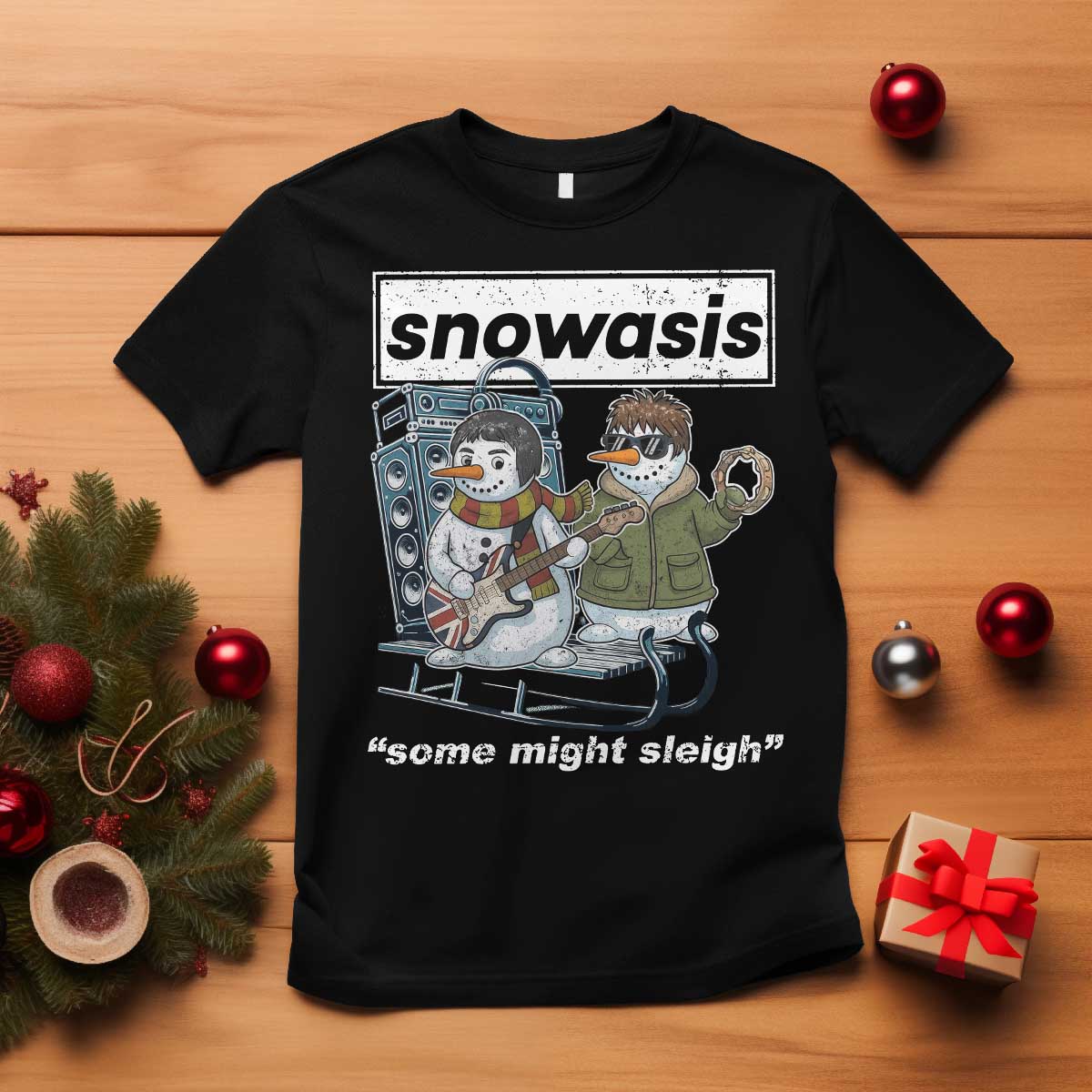 Snowasis Some Might Sleigh T Shirt Funny Christmas Snowmen Rock Band TS11 Black Print Your Wear