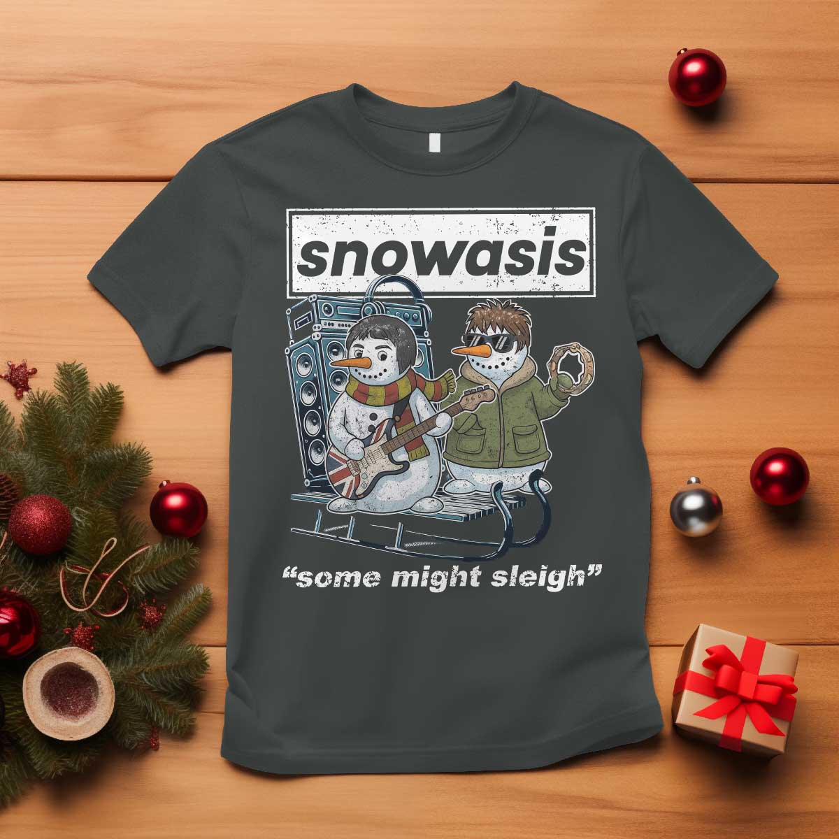 Snowasis Some Might Sleigh T Shirt Funny Christmas Snowmen Rock Band TS11 Dark Heather Print Your Wear