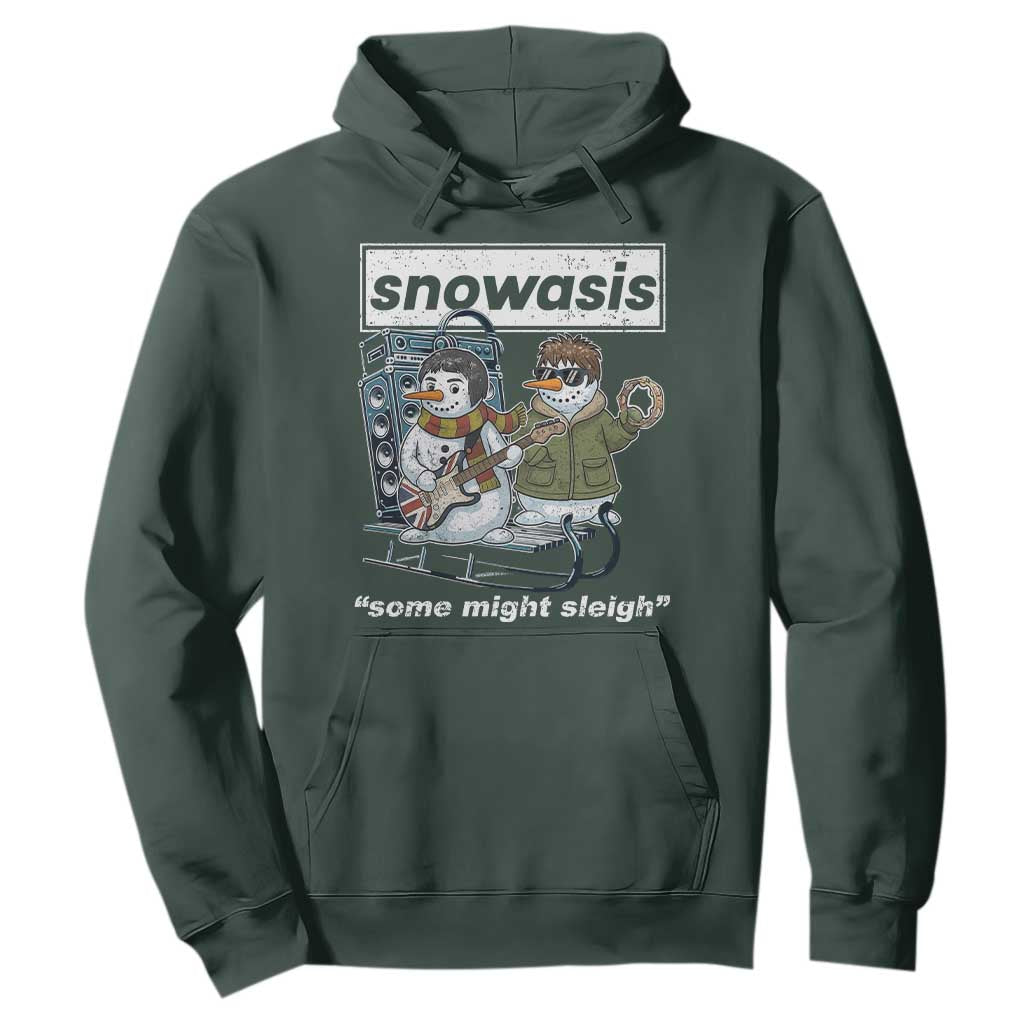 Snowasis Some Might Sleigh Hoodie Funny Christmas Snowmen Rock Band TS11 Dark Forest Green Print Your Wear