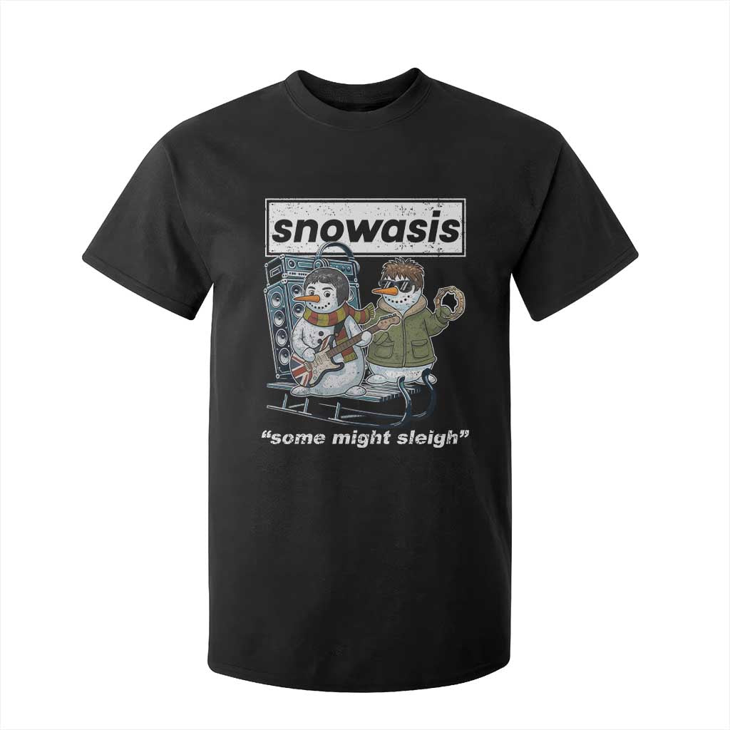Snowasis Some Might Sleigh T Shirt For Kid Funny Christmas Snowmen Rock Band TS11 Black Print Your Wear