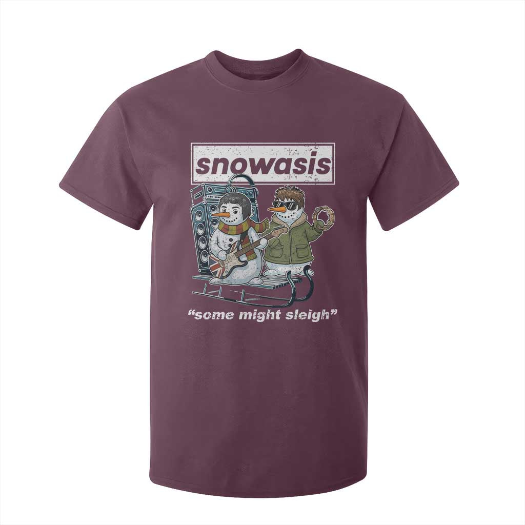 Snowasis Some Might Sleigh T Shirt For Kid Funny Christmas Snowmen Rock Band TS11 Maroon Print Your Wear