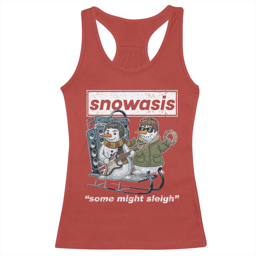 Snowasis Some Might Sleigh Racerback Tank Top Funny Christmas Snowmen Rock Band TS11 Red Print Your Wear