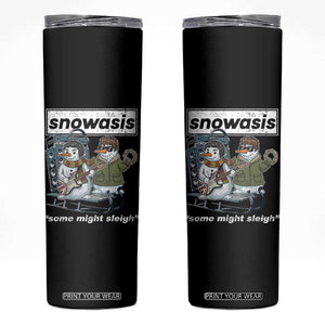 Snowasis Some Might Sleigh Skinny Tumbler Funny Christmas Snowmen Rock Band TS11 Black Print Your Wear