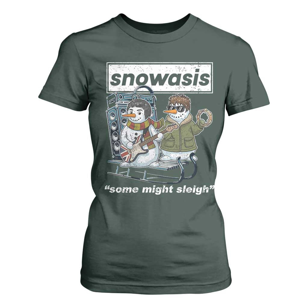 Snowasis Some Might Sleigh T Shirt For Women Funny Christmas Snowmen Rock Band TS11 Dark Forest Green Print Your Wear