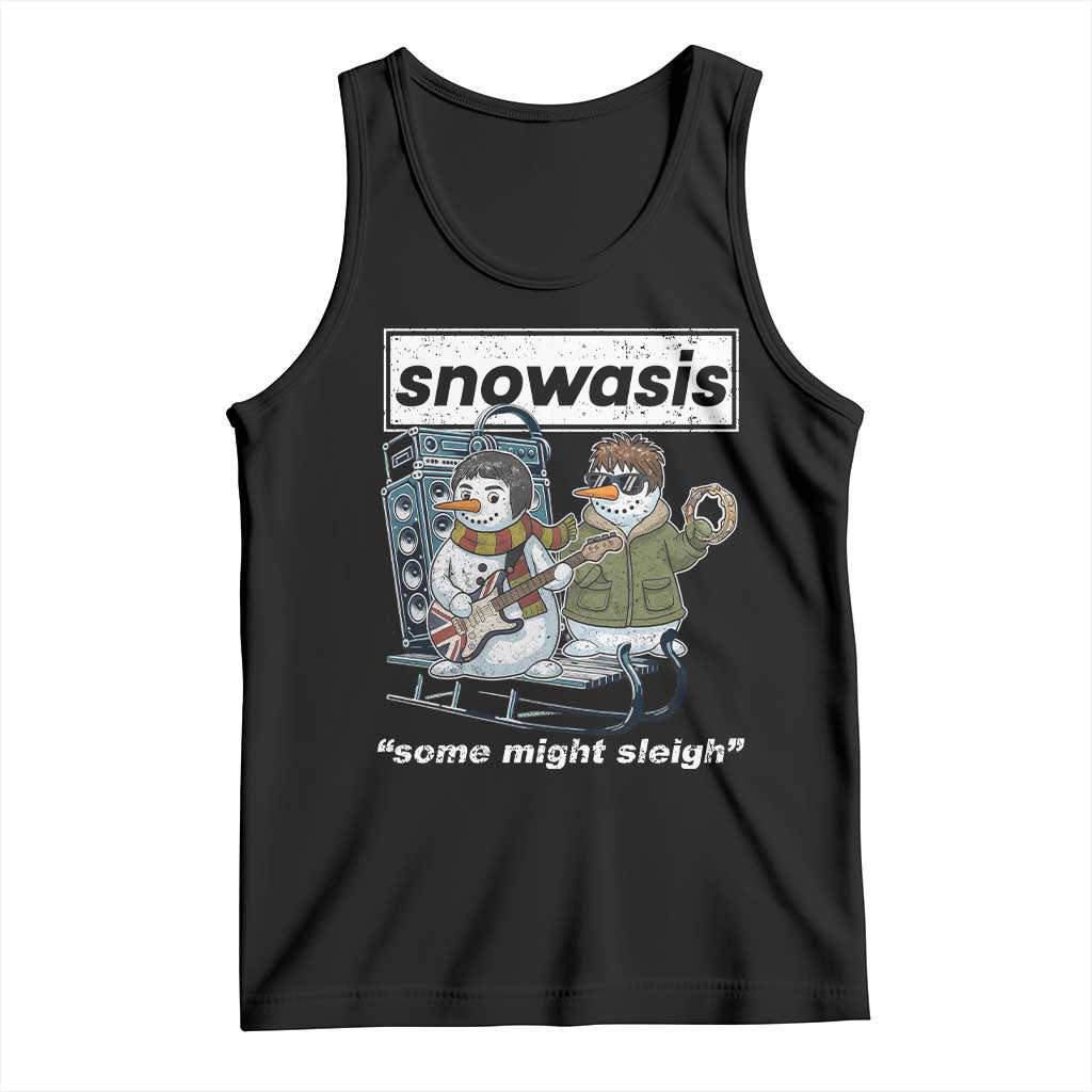 Snowasis Some Might Sleigh Tank Top Funny Christmas Snowmen Rock Band TS11 Black Print Your Wear