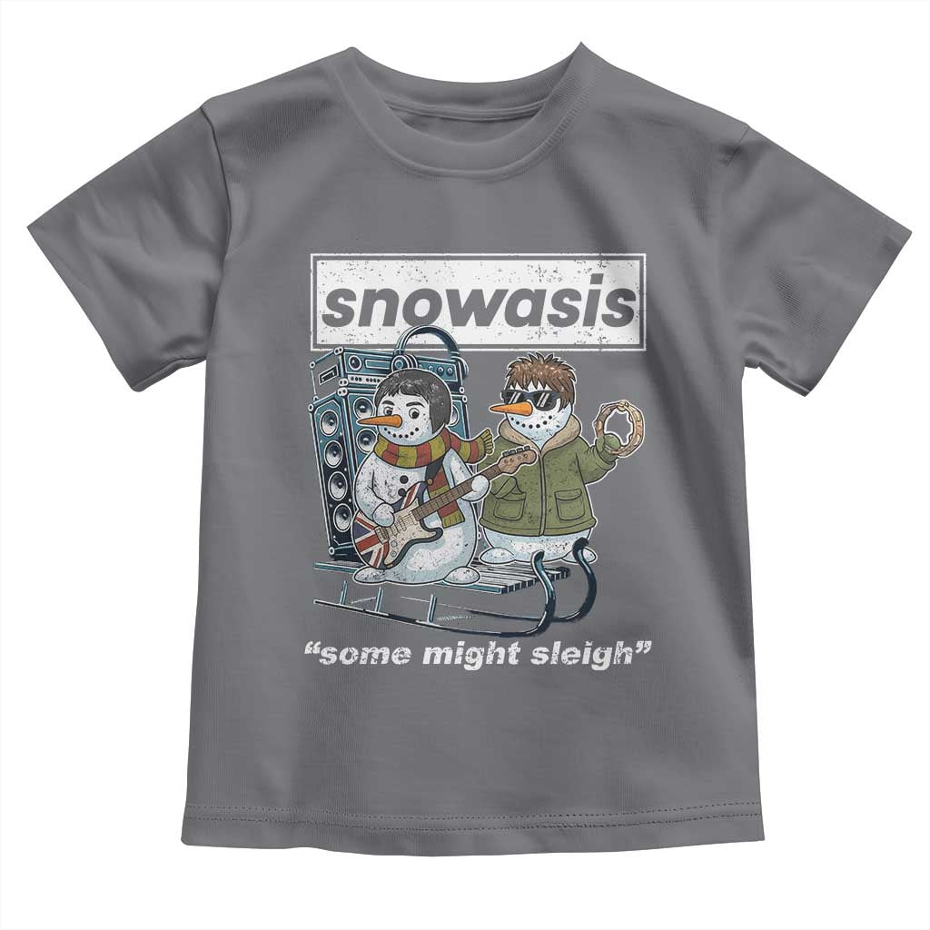 Snowasis Some Might Sleigh Toddler T Shirt Funny Christmas Snowmen Rock Band TS11 Charcoal Print Your Wear
