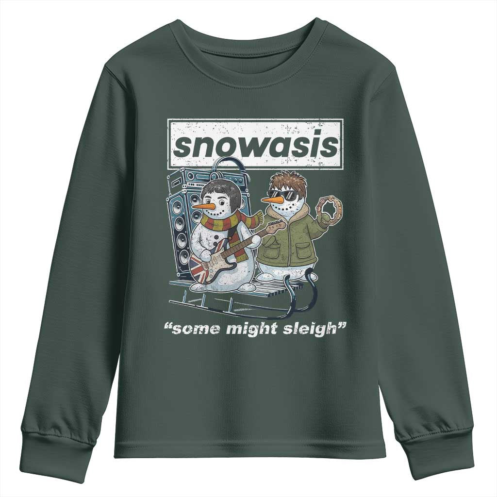 Snowasis Some Might Sleigh Youth Sweatshirt Funny Christmas Snowmen Rock Band TS11 Dark Forest Green Print Your Wear