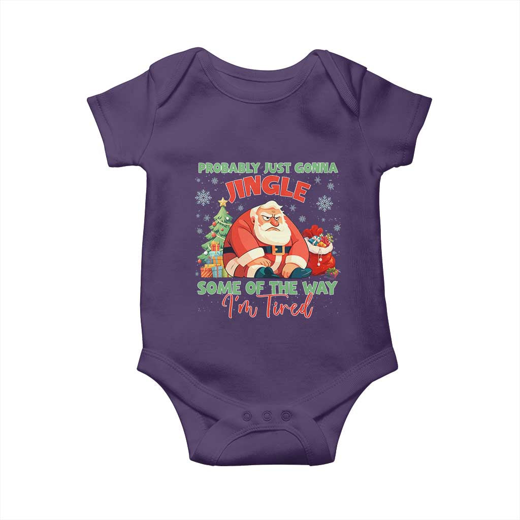 Probably Just Gonna Jingle Some Of The Way I'm Tired Baby Onesie Funny Christmas Santa TS11 Purple Print Your Wear