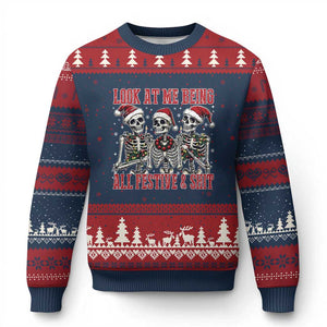 Look At Me Being All Festive And Shit Xmas Ugly Christmas Sweater Funny Holiday Xmas Skeleton TS11 Navy Red Print Your Wear