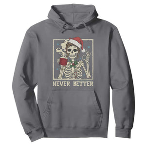 Funny Christmas Never Better Hoodie Messy Bun Skeleton Drinking Coffee TS11 Charcoal Print Your Wear