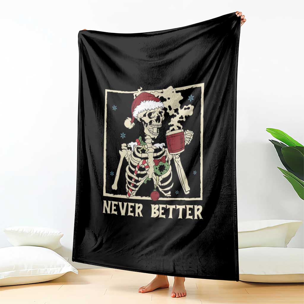 Funny Christmas Never Better Throw Blanket Skeleton Drinking Coffee TS11 Print Your Wear
