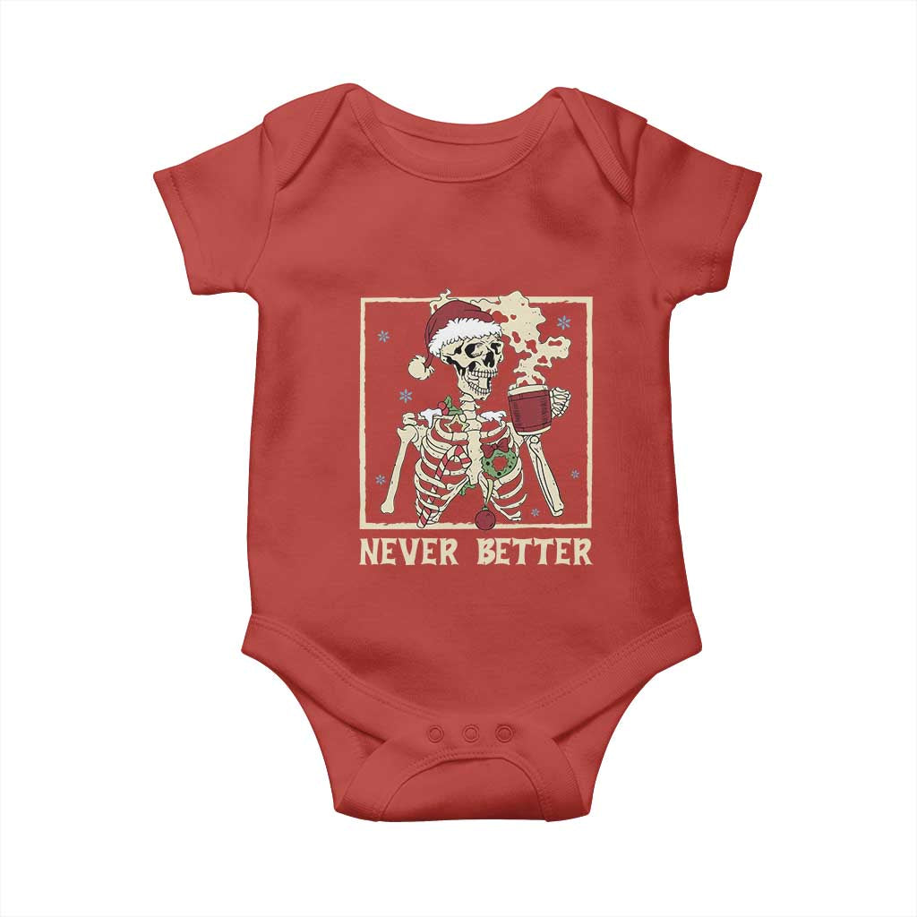 Funny Christmas Never Better Baby Onesie Skeleton Drinking Coffee TS11 Red Print Your Wear
