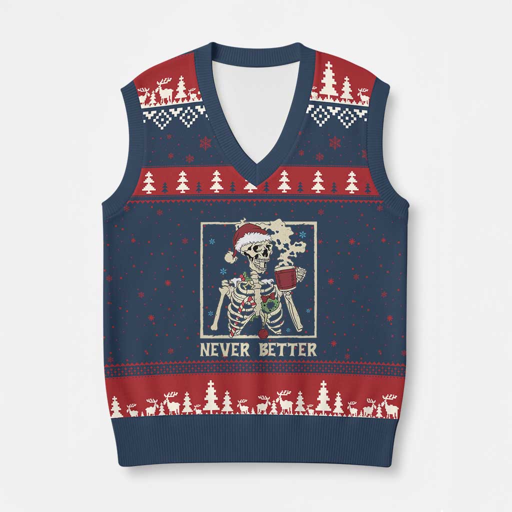 Funny Christmas Never Better V-Neck Knit Sweater Vest Skeleton Drinking Coffee TS11 Navy Red Print Your Wear