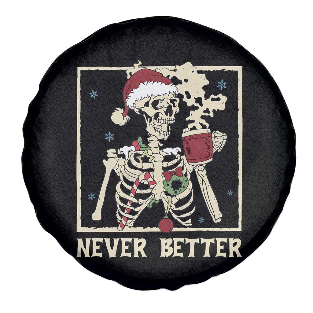Funny Christmas Never Better Spare Tire Cover Skeleton Drinking Coffee TS11 Print Your Wear
