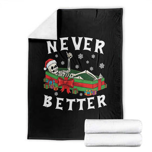 Funny Halloween Christmas Never Better Throw Blanket Xmas Skeleton Coffin TS11 Black Print Your Wear