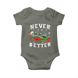 Funny Halloween Christmas Never Better Baby Onesie Xmas Skeleton Coffin TS11 Military Green Print Your Wear