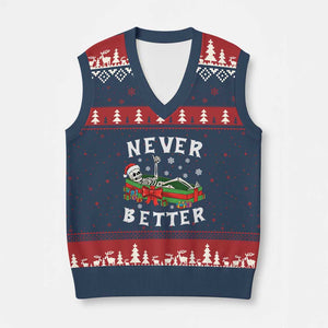 Funny Halloween Christmas Never Better V-Neck Knit Sweater Vest Xmas Skeleton Coffin TS11 Navy Red Print Your Wear