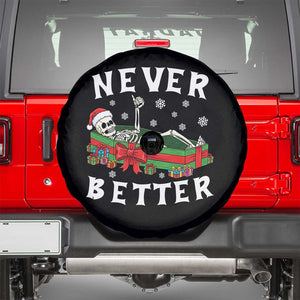 Funny Halloween Christmas Never Better Spare Tire Cover Xmas Skeleton Coffin TS11 Black Print Your Wear