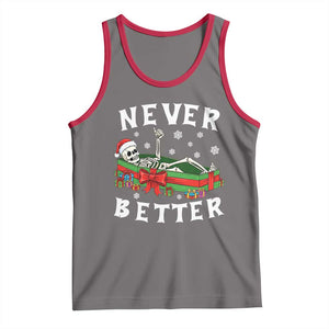 Funny Halloween Christmas Never Better Tank Top Xmas Skeleton Coffin TS11 Deep Heather Red Print Your Wear