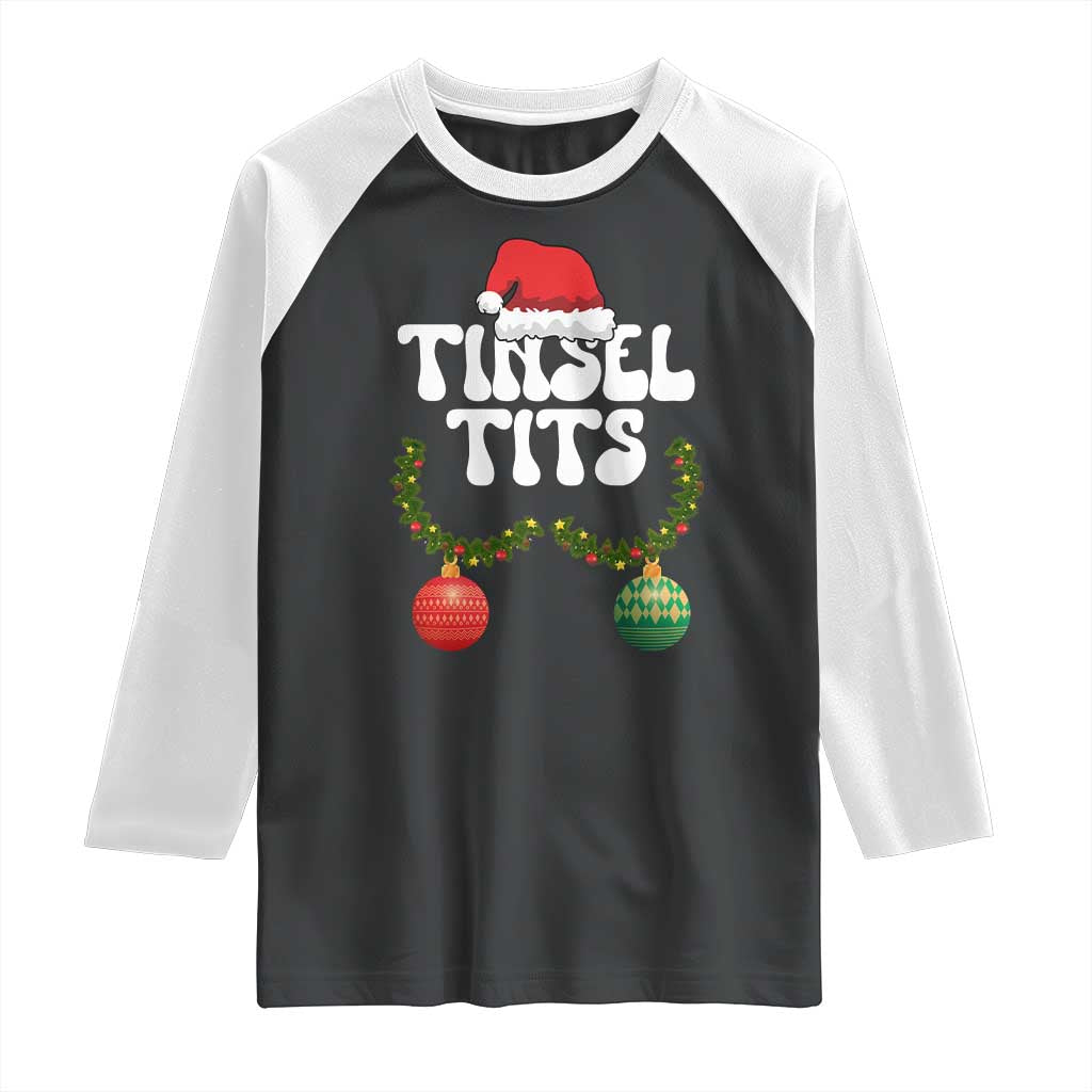 Christmas Tinsel Tits Raglan Shirt Funny Xmas Couple Matching TS11 Black White Print Your Wear