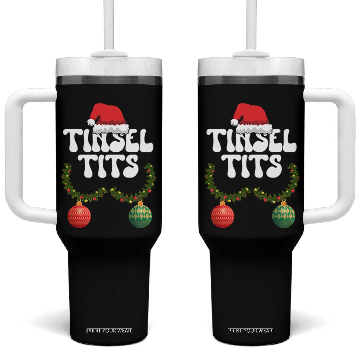 Christmas Tinsel Tits Tumbler With Handle Funny Xmas Couple Matching TS11 One Size: 40 oz Black Print Your Wear