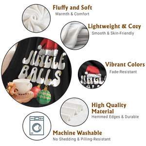 Christmas Jingle Balls Throw Blanket Funny Xmas Couple Matching TS11 Print Your Wear