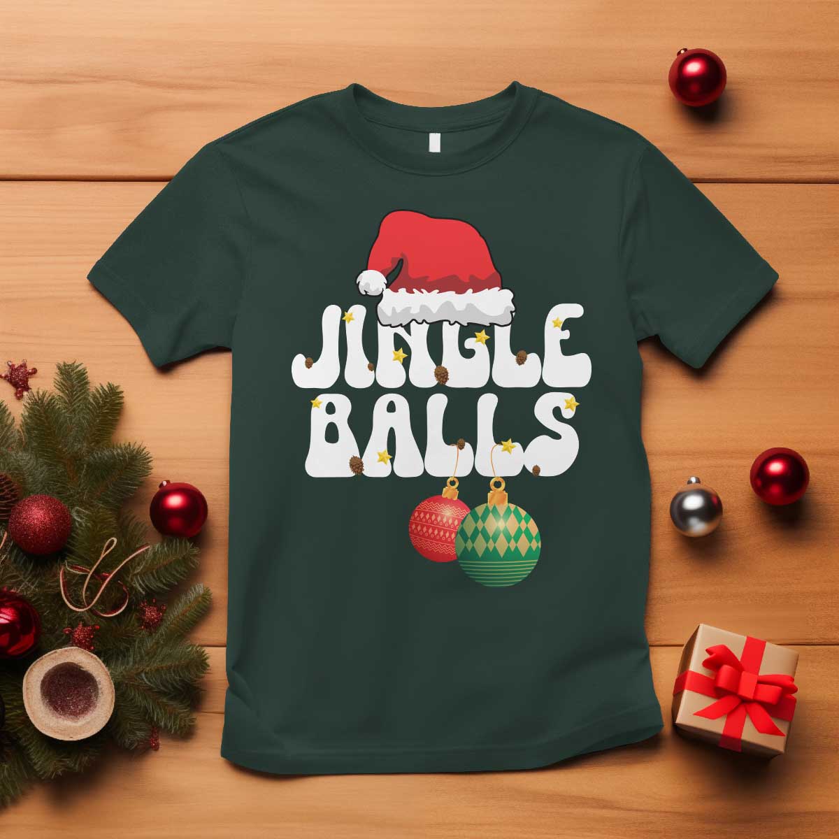 Christmas Jingle Balls T Shirt Funny Xmas Couple Matching TS11 Dark Forest Green Print Your Wear