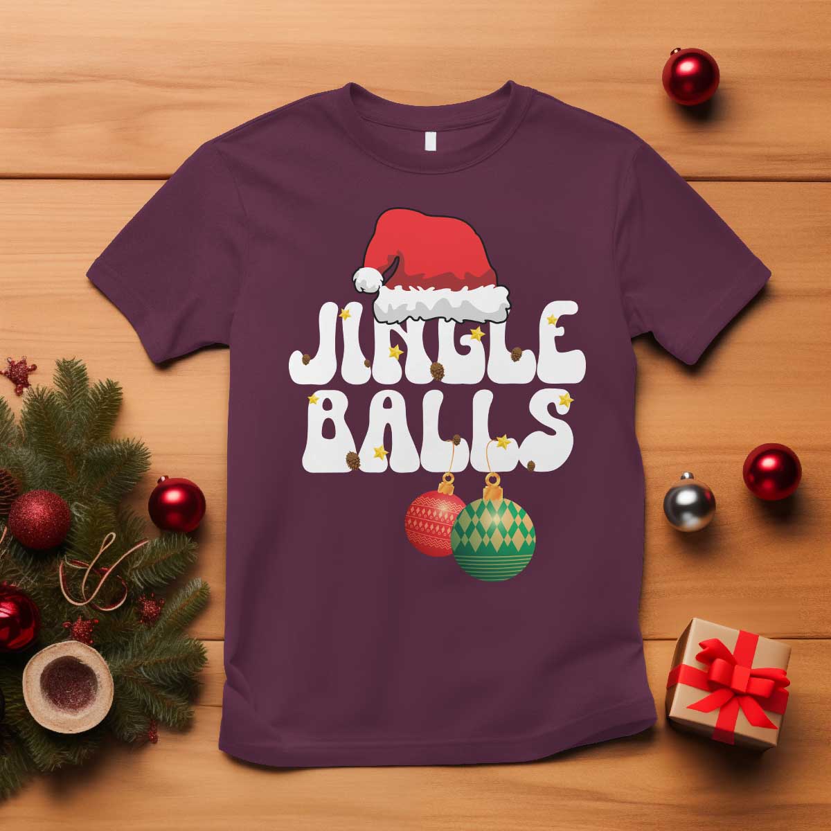 Christmas Jingle Balls T Shirt Funny Xmas Couple Matching TS11 Maroon Print Your Wear