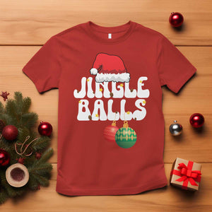 Christmas Jingle Balls T Shirt Funny Xmas Couple Matching TS11 Red Print Your Wear