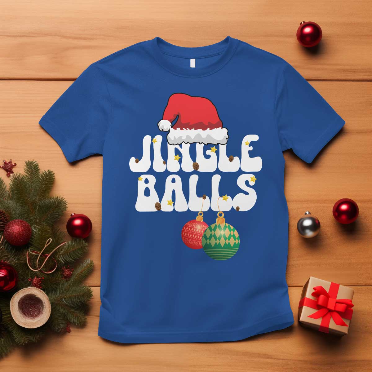 Christmas Jingle Balls T Shirt Funny Xmas Couple Matching TS11 Royal Blue Print Your Wear