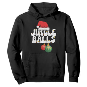 Christmas Jingle Balls Hoodie Funny Xmas Couple Matching TS11 Black Print Your Wear