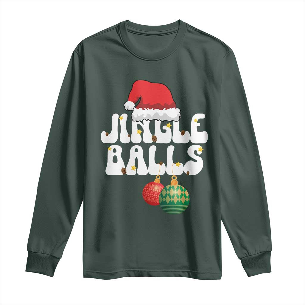 Christmas Jingle Balls Long Sleeve Shirt Funny Xmas Couple Matching TS11 Dark Forest Green Print Your Wear