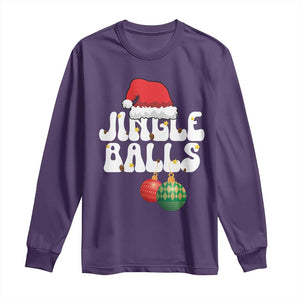 Christmas Jingle Balls Long Sleeve Shirt Funny Xmas Couple Matching TS11 Purple Print Your Wear