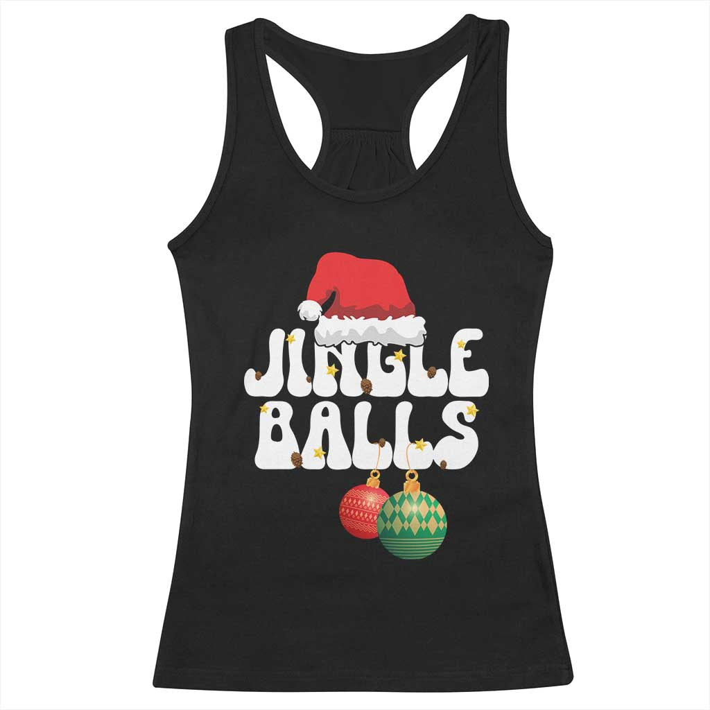 Christmas Jingle Balls Racerback Tank Top Funny Xmas Couple Matching TS11 Black Print Your Wear