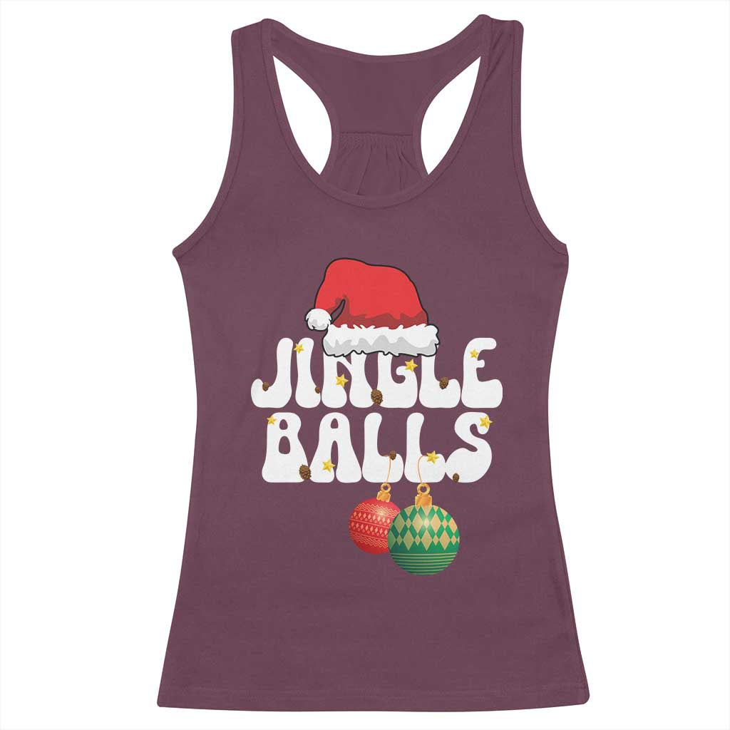 Christmas Jingle Balls Racerback Tank Top Funny Xmas Couple Matching TS11 Maroon Print Your Wear