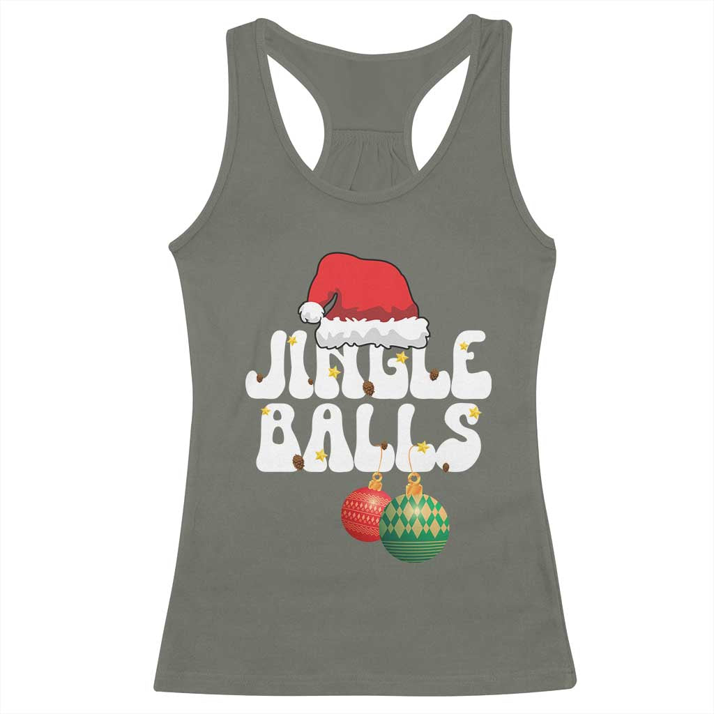 Christmas Jingle Balls Racerback Tank Top Funny Xmas Couple Matching TS11 Military Green Print Your Wear