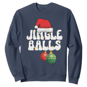Christmas Jingle Balls Sweatshirt Funny Xmas Couple Matching TS11 Navy Print Your Wear