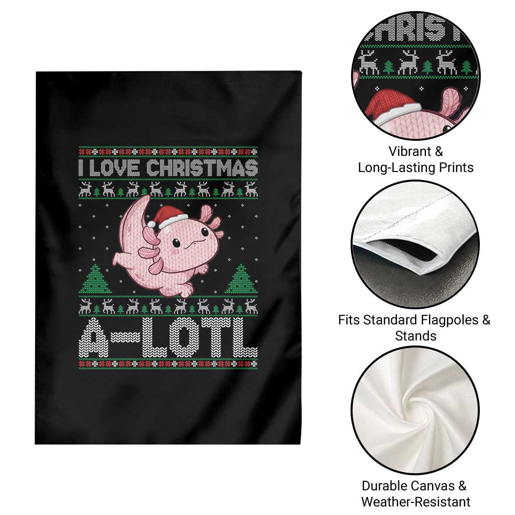 Funny Christmas Axolotl Garden Flag I Love Christmas A Lotl Xmas Salamander TS11 Print Your Wear