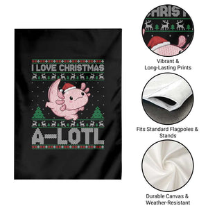 Funny Christmas Axolotl Garden Flag I Love Christmas A Lotl Xmas Salamander TS11 Print Your Wear