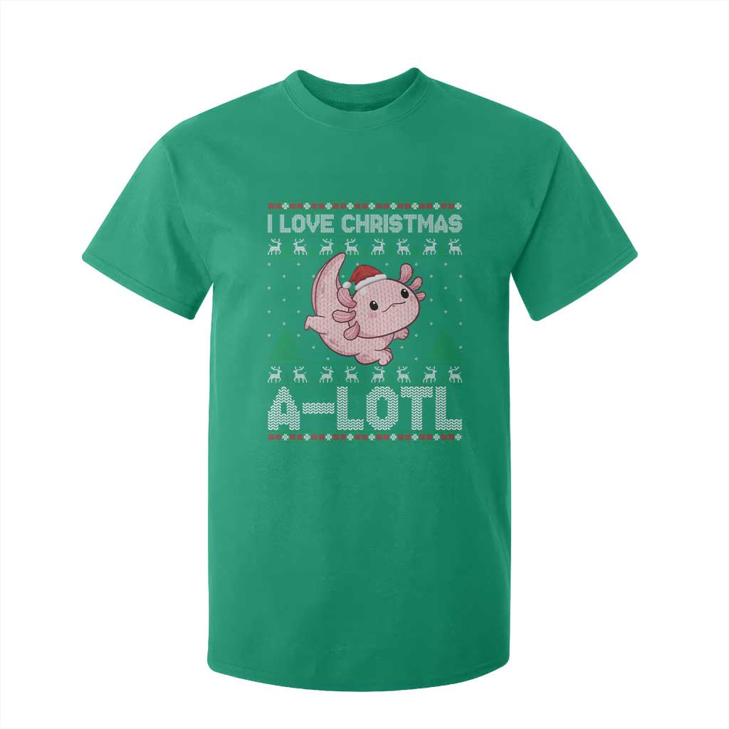 Funny Christmas Axolotl T Shirt For Kid I Love Christmas A Lotl Xmas Salamander TS11 Irish Green Print Your Wear