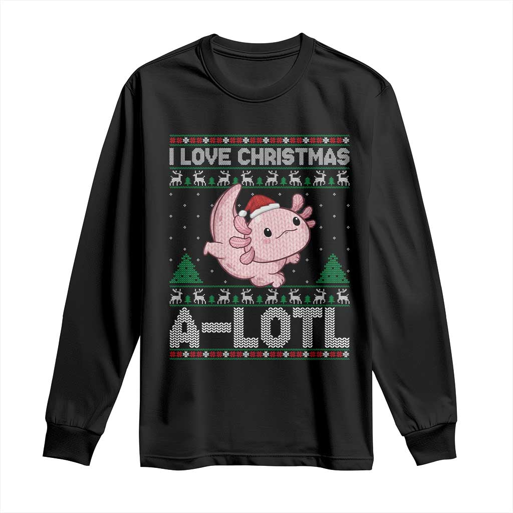 Funny Christmas Axolotl Long Sleeve Shirt I Love Christmas A Lotl Xmas Salamander - Print Your Wear