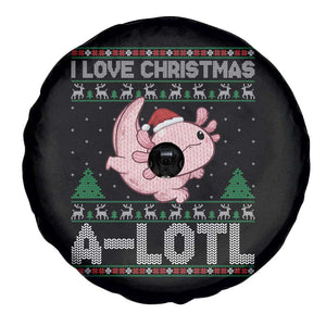 Funny Christmas Axolotl Spare Tire Cover I Love Christmas A Lotl Xmas Salamander TS11 Print Your Wear