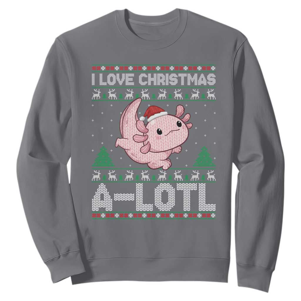 Funny Christmas Axolotl Sweatshirt I Love Christmas A Lotl Xmas Salamander TS11 Charcoal Print Your Wear