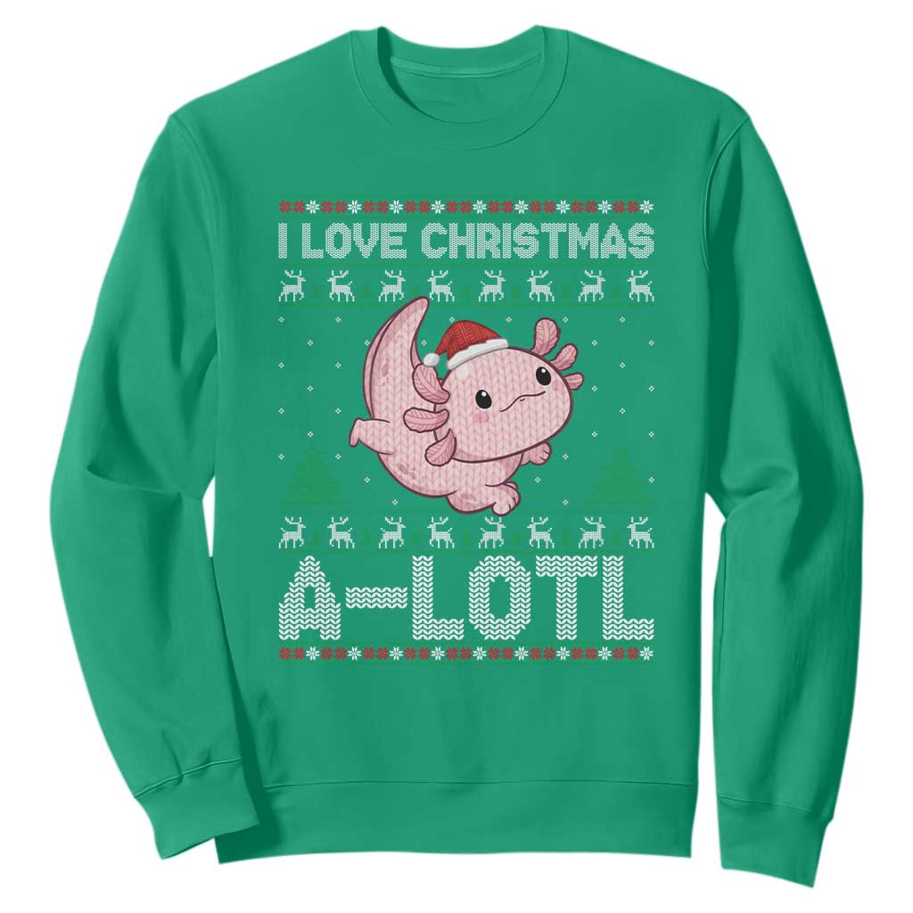 Funny Christmas Axolotl Sweatshirt I Love Christmas A Lotl Xmas Salamander TS11 Irish Green Print Your Wear