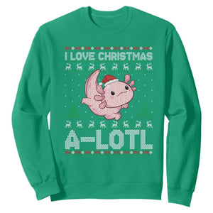 Funny Christmas Axolotl Sweatshirt I Love Christmas A Lotl Xmas Salamander TS11 Irish Green Print Your Wear
