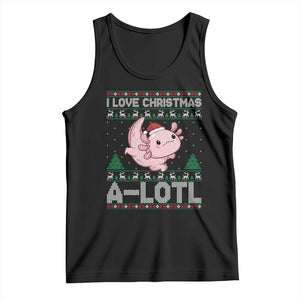 Funny Christmas Axolotl Tank Top I Love Christmas A Lotl Xmas Salamander TS11 Black Print Your Wear