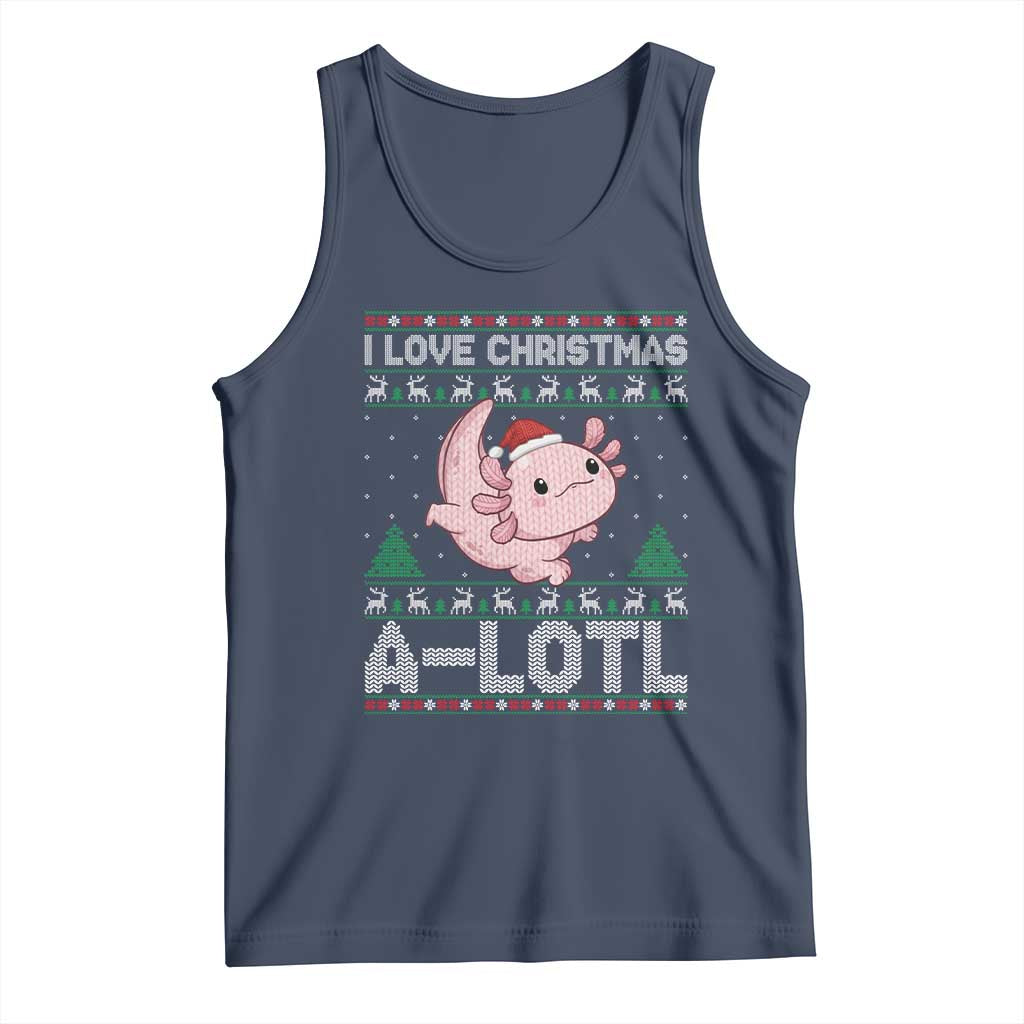 Funny Christmas Axolotl Tank Top I Love Christmas A Lotl Xmas Salamander TS11 Navy Print Your Wear