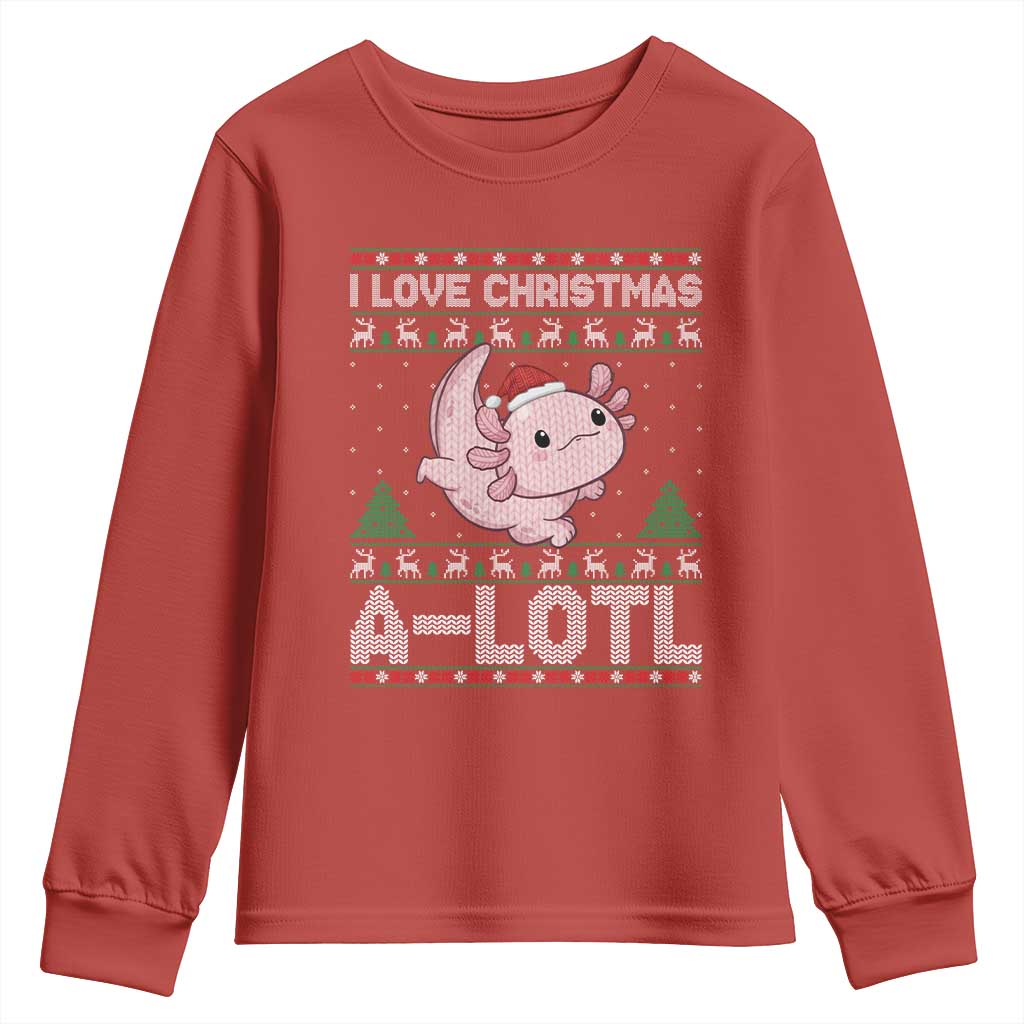 Funny Christmas Axolotl Youth Sweatshirt I Love Christmas A Lotl Xmas Salamander TS11 Red Print Your Wear