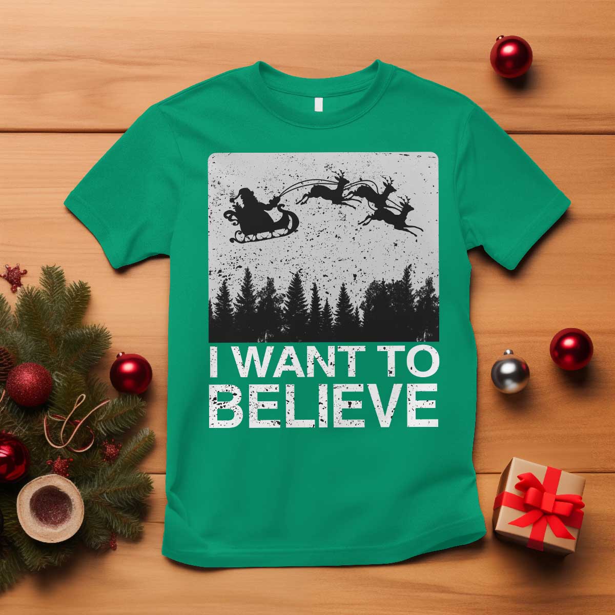 Funny Christmas Santa T Shirt I Want To Believe Sleigh With Reindeers TS11 Irish Green Print Your Wear