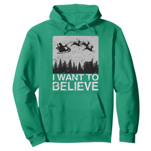 Funny Christmas Santa Hoodie I Want To Believe Sleigh With Reindeers TS11 Irish Green Print Your Wear